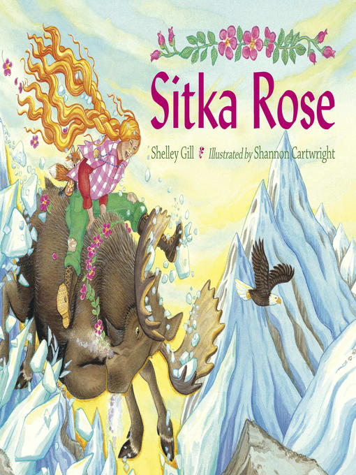 Title details for Sitka Rose by Shelley Gill - Available